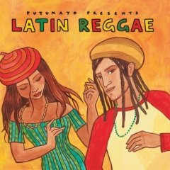 Putumayo Presents - Latin Reggae